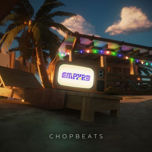Empyre Chopbeats MP3 Download